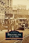 Brooklyn In The 1920's (Images of America Images of America)