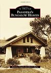 Pasadena's Bungalow Heaven (CA) (Images of America)