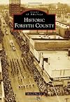 Historic Forsyth County (Images of America)