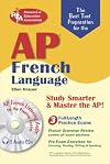 AP French Language Exam with Audio CD: 2nd Edition (Advanced Placement (AP) Test Preparation)