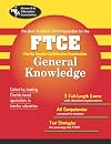 FTCE General Knowledge Test (REA) - The Best Teachers' Test Preparation (REA Test Preps)