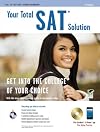 SAT&reg; w/CD: Your Total Solution (SAT PSAT ACT (College Admission) Prep)