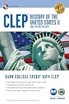 CLEP® History of the U.S. II Book Online (CLEP Test Preparation)