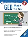 GED® Math Test Tutor, For the 2014 GED® Test (GED® Test Preparation)
