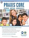 Praxis Core Academic Skills for Educators Tests: Book Online (PRAXIS Teacher Certification Test Prep)