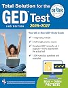 GEDยฎ Total Solution, For the 2022 GEDยฎ Test, 2nd Edition (GEDยฎ Test Preparation)