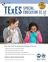 TExES Special Education EC-12, 2nd Ed., Book + Online (TExES Teacher Certification Test Prep)