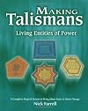 Making Talismans: Living Entities of Power