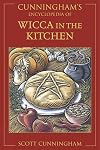 Cunningham's Encyclopedia of Wicca in the Kitchen