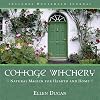 Cottage Witchery: Natural Magick for Hearth and Home