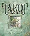 Tarot Theory and Practice - Ly de Angeles