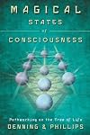 Magical States of Consciousness: Pathworking on the Tree of Life (Llewellyn's Inner Guide) - Melita Denning