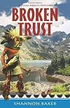 Broken Trust (A Nora Abbott Mystery)
