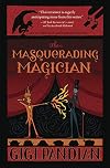 The Masquerading Magician