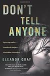 Don't Tell Anyone: A Mystery