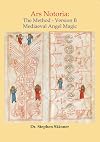 Ars Notoria: The Method - Version B: Mediaeval Angel Magic