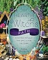 The Hearth Witch's Path: Everyday Rituals and Spells for the Home (The Hearth Witch's Series, 6)