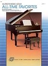 Alfred's Basic Adult Piano Course All-Time Favorites, Bk 1: 52 Titles to Play and Sing