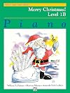 Alfred's Basic Piano Library Merry Christmas!, Bk 1B