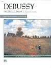 Debussy -- Preludes, Bk 1 (Alfred Masterwork Edition)