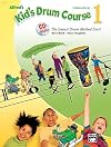 Alfred's Kid's Drum Course, Bk 1: The Easiest Drum Method Ever!, Book & Online Audio