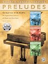 Preludes Complete: 24 Original Piano Solos in All Major and Minor Keys, Book & CD (Robert D. Vandall Classics)