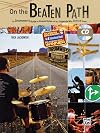 On The Beaten Path: The Drummers Guide To Musical Styles & The Legends Who Defined Them (Book & CD)