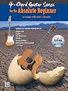 4-Chord Songs for the Absolute Beginner (Book & CD)