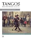 Tangos: Selected Works for the Piano (Alfred Masterwork Edition)