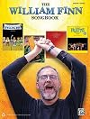 The William Finn Songbook: Piano/Vocal/Chords