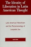 The Identity of Liberation in Latin American Thought