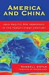 America and China : Asia-Pacific Rim hegemony in the twenty-first century