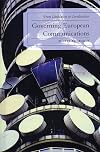 Governing European communications : from unification to coordination