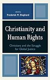 Christianity and human rights : Christians and the struggle for global justice