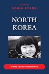 North Korea: Toward a Better Understanding (New Asian Anthropology)