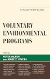 Voluntary environmental programs a policy perspective