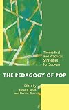 The pedagogy of pop theoretical and practical strategies for success