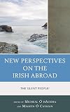 New perspectives on the Irish abroad : the silent people?