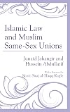 Islamic Law and Muslim Same-Sex Unions