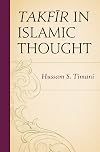 Takfir in Islamic Thought