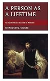 A person as a lifetime : an Aristotelian account of persons
