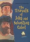 The Travels of John & Sebastian Cabot