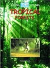 Tropical Forests (Biomes Atlases)