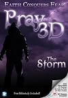 Pray 3D: The Storm