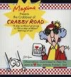 Maxine Presents The Crabbiest Of Crabby Road: Observations Guaranteed to Help You Learn to (heart) Your Attitude Problem, Too!
