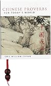 Chinese Proverbs for Today's World