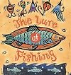 The Lure Of Fishing