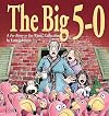 The Big 5-0: A For Better Or For Worse Collection