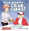 Your Favorite...Crab Cakes!