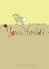 Yarn Harlot: The Secret Life of a Knitter
